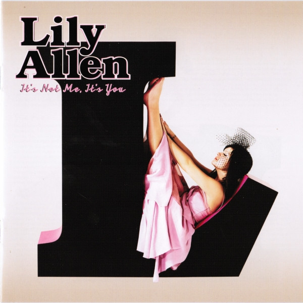 Cover for It's Not Me, It's You by Lily Allen